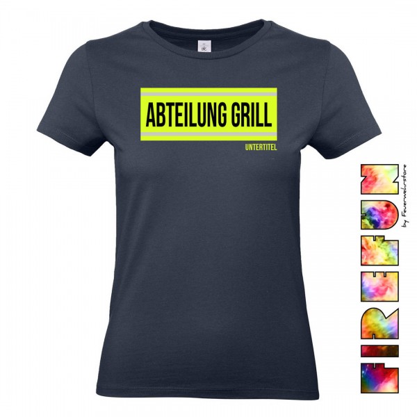 FIREFUN - Damen T-Shirt mit Aufschrift "ABTEILUNG GRILL"